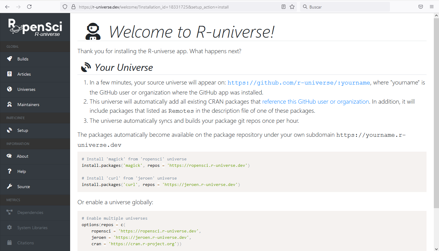 pantalla de bienvenida al r-universe. Presenta un mení al lado izquierdo con las opciones (en inglés) de paquetes, artículos, universos, personas que mantienen, setup, acerca de, fuente y ayuda. Al lado derecho, texto de bienvenida e instrucciones sobre r-universe